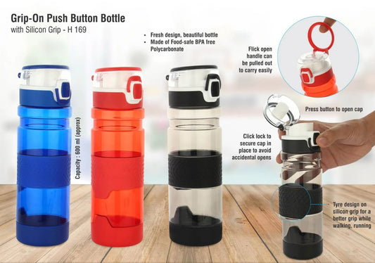 Grip-On: Push button bottle with silicon grip (600ml approx) | Made from Tritan | BPA free